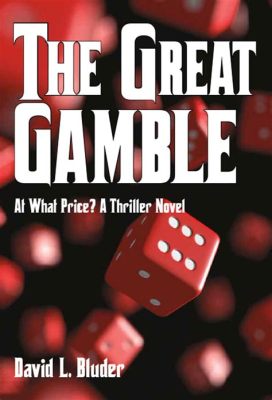 The Great Gamble! A Story of Intrigue and Redemption Starring the Dashing  Ullman